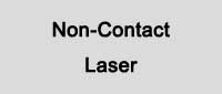 Non-Contact Laser